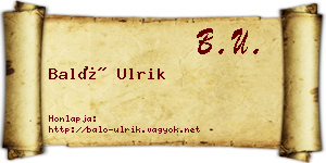Baló Ulrik névjegykártya